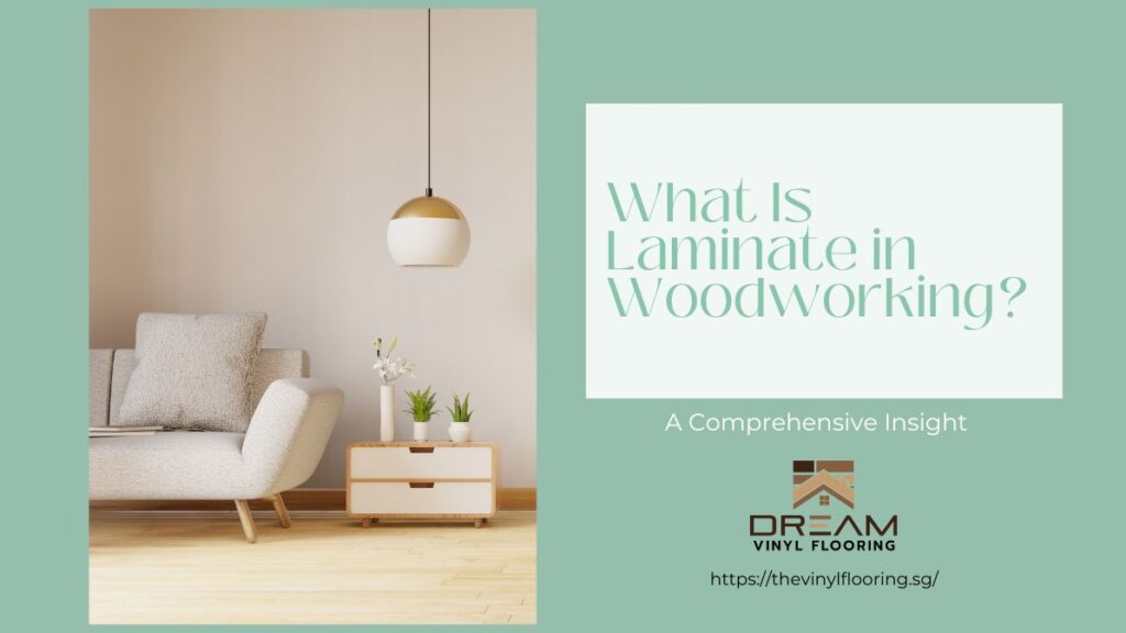 What Is Laminate in Woodworking