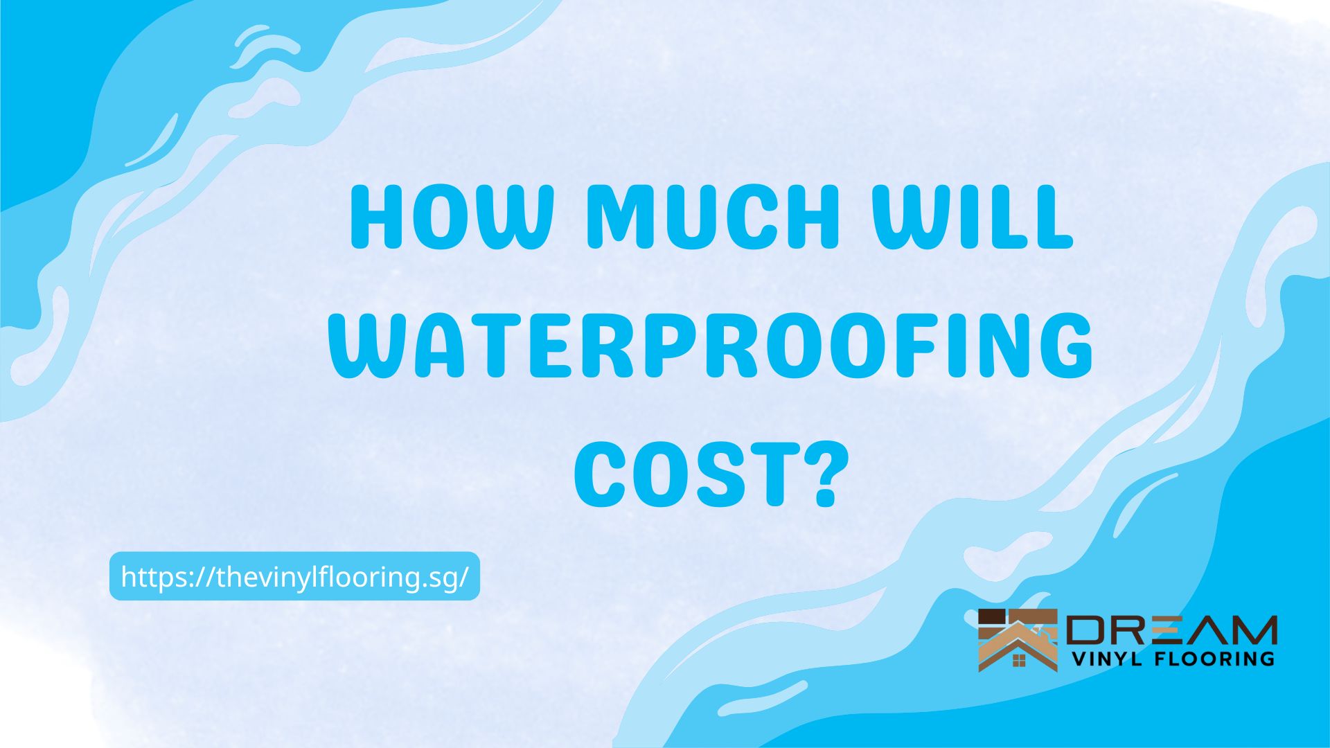 How Much Will Waterproofing Cost