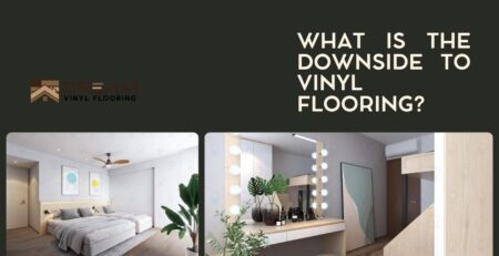 What is the Downside to Vinyl Flooring
