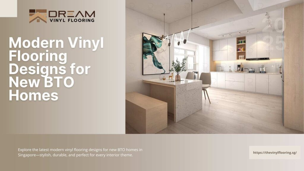 Modern Vinyl Flooring Designs for New BTO Homes